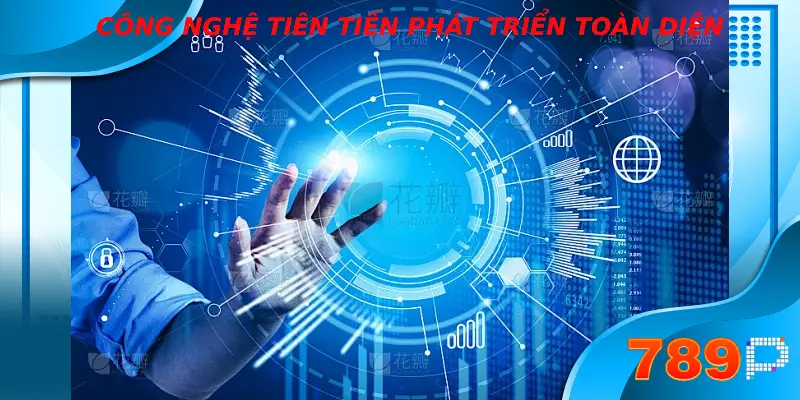 Giới thiệu 789P – Nhà Cái Cá Cược Trực Tuyến Uy Tín Số 1 Châu Á Giới thiệu 789p - Công nghệ tiên tiến phát triển toàn diện